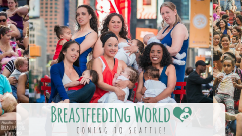 Announcing Breastfeeding World in Seattle for the Big Latch On!
